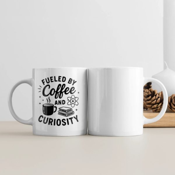 Fueled By Coffee & Curiosity |  White Coffee Mug